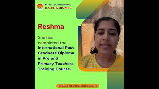 Students Testimonial  Institute of International Teachers Training [upl. by Rosenblast]