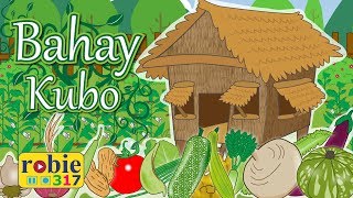 Bahay Kubo 2020  Filipino Folk Song and Nursery Rhymes  robie317 [upl. by Afirahs]