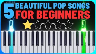 Top 5 Most Beautiful Pop songs any Beginners can learn  Easy Piano Tutorial with Sheet Music [upl. by Sky]