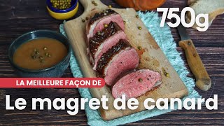 La meilleure façon de Réussir un magret de canard  750g [upl. by Nera592]