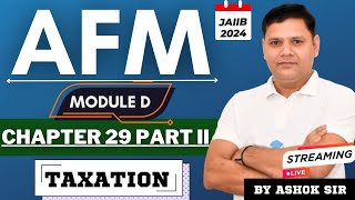 JAIIB 2024  CHAPTER 29 II  TAXATION INCOME TAXTDSDEFERRED TAX [upl. by Jablon]