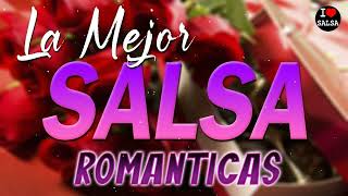 Salsa 2024 Lo Mas Nuevo Estrenos  Salsa Romantica [upl. by Orabla]