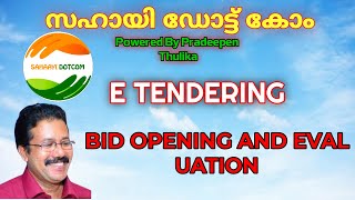 E TENDERING  BID OPENING AND EVALUATION [upl. by Fee498]