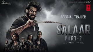 Salaar Chapter 2 Teaser  Prabhas  Prashanth Neel  Prithviraj  Shruthi Haasan  Vijay Kiragandur [upl. by Cadel]