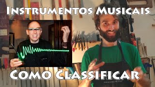 Instrumento Musical o que é Organologia Classificação [upl. by Atteroc321]