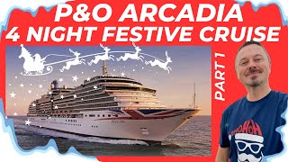 PampO Arcadia  4 Night Christmas Cruise to Amsterdam part 1 [upl. by Adnerak]