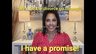 Why did the divorce go through I have a promise [upl. by Si805]