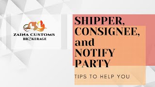 Shipper Consignee and Notify Party [upl. by Nagiem529]