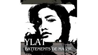 Battements de ma vie YLAT [upl. by Teodora]