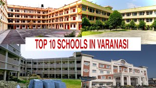 Best schools in Banaras Top 10 schools in vanarasi banaras banarasi vanaras [upl. by Znerol]