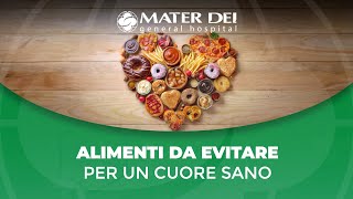 Alimenti da evitare per un cuore sano [upl. by Hoashis]