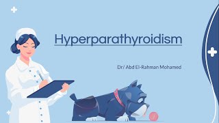 hyperparathyroidism تضخم الغدد الجار درقية في القطط و الكلاب [upl. by Adela]