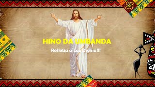 Hino da Umbanda  Refletiu a luz divina [upl. by Tooley615]