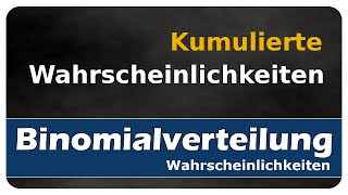 Lets Learn kumulierte Wahrscheinlichkeiten [upl. by Sherl337]