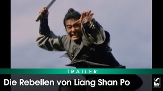 Die Rebellen vom Liang Shan Po Fan Trailer [upl. by Rabelais]