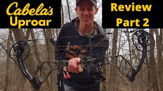 Cabelas Uproar Bow Review Part 2 [upl. by Boyse]