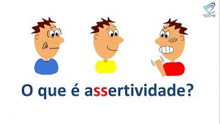 O Que É Assertividade  Como Ser Assertivo [upl. by Asirahc]