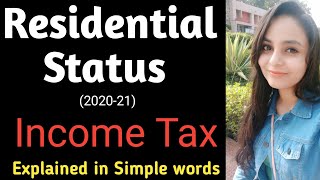 Residential Status  Income Tax  residential status income tax [upl. by Ailelc]