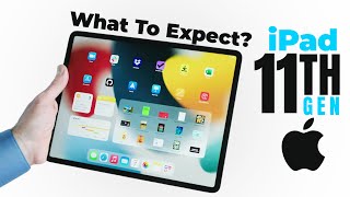 iPad 11th Gen Anticipated Features and Enhancements [upl. by Annahsohs]