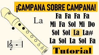 COMO TOCAR ¡CAMPANA SOBRE CAMPANA en Flauta Dulce 🎶 Tutorial con Notas de la Melodia [upl. by Chute]