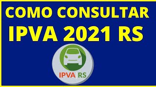 IPVA RS COMO CONSULTAR IPVA RS [upl. by Bunder]