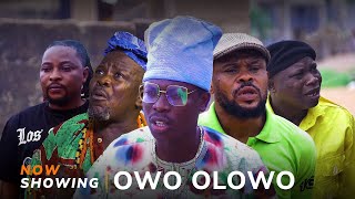 Owo Olowo Latest Yoruba Movie 2024 Drama Apa  Monsuru  Ogboluke  Ajanbadan  Wale Rasaq [upl. by Leahcam]