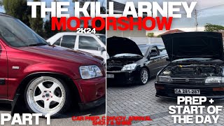 Killarney Motorshow 2024  Aftermovie Part 1  Prep  Morning Vibes  November 2024 [upl. by Williamsen]