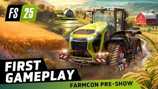 Farming Simulator 25  First Gameplay  FarmCon PreShow [upl. by Sherm]