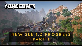 Newisle v13 Progress – Part 1 [upl. by Katzir]