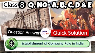 Chapter 9  Establishment of Company Rule in India  Class 8 DAV Social Science  Question Answer 🔥🔥 [upl. by Polik759]