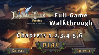 Legendary Tales 3  Chapters 12345 amp 6  Full Game Walkthrough [upl. by Nohpets778]