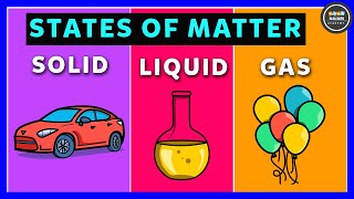 States of Matter  Solid Liquid and Gas  Chemistry [upl. by Fifine296]