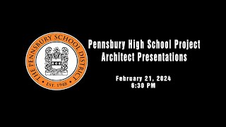 Pennsbury High School Project Architect Presentations [upl. by Ninos329]