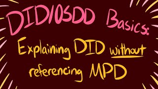 Explaining Dissociative Identity Disorder Without Referencing MPD  DID Basics [upl. by Eannej]