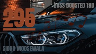 295  sidhumoosewala  BASS booSteD  19D  slowedreverb [upl. by Aicyle]