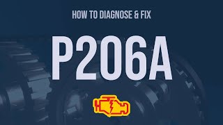 How to Diagnose and Fix P206A Engine Code  OBD II Trouble Code Explain [upl. by Lunetta]