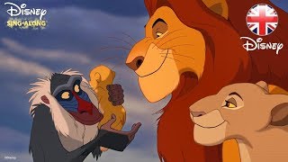 DISNEY SINGALONGS  Circle of Life  The Lion King Lyric Video  Official Disney UK [upl. by Nahshunn]