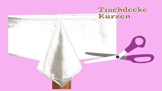 Tischläufer kürzen How to shorten tablecloth with mitered corners [upl. by Gregson]