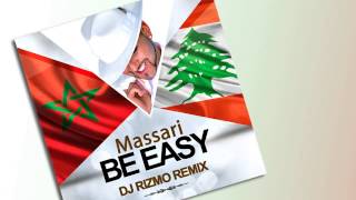 Massari  Be Easy Remix  Prod by Rizmo  AUDIO [upl. by Eldora647]