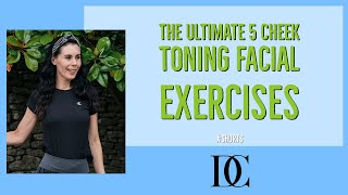 The Ultimate 5 Cheek Toning Facial Exercises￼ [upl. by Finnegan]