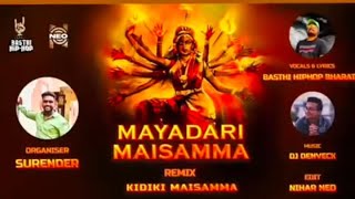 Mayadari Maisamma Remix Kidiki MAISAMMA MUSIC DJDENVECK BASTHIHIPHOP BHARATH [upl. by Kalikow]