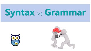 Syntax versus Grammar [upl. by Nrubyar390]