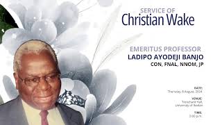 EMERITUS PROFESSOR LADIPO AYODEJI BANJO [upl. by Ecissej]