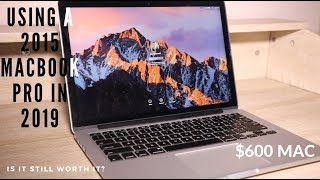 Using The MacBook Pro 13quot 2015 in 2019  Is It Still Worth It [upl. by Niuqram]