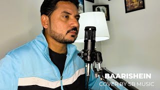 BAARISHEIN  ATIF ASLAM  Studio87 COVER BY SB MUSIC VERSION [upl. by Guadalupe]