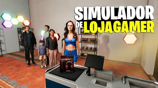 NOVO SIMULADOR DE LOJA GAMER  ABRI UMA LOJA de PC GAMER CONSOLES E CELULARES [upl. by Pol]