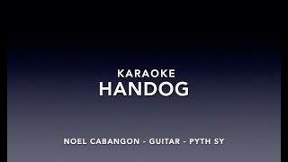 Handog  Noel Cabangon  KaraokeInstrumental  Guitar  Pyth Sy [upl. by Fiorenza]