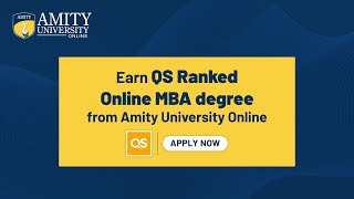 Amity University Online  Top Online MBA Degree  QS Ranked Online MBA [upl. by Llyrad]