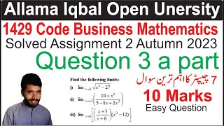 1429 code solved assignment 2 autumn 2023 question 3 a part  Find the limit of the following [upl. by Beisel763]