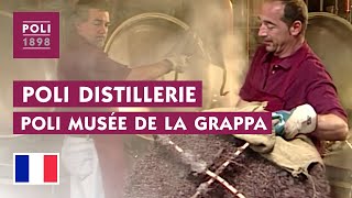 Poli Distillerie et Poli Musée de la Grappa  Passion pour la Grappa [upl. by Birch562]